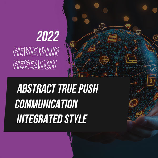 Abstract true push communication Integrated style