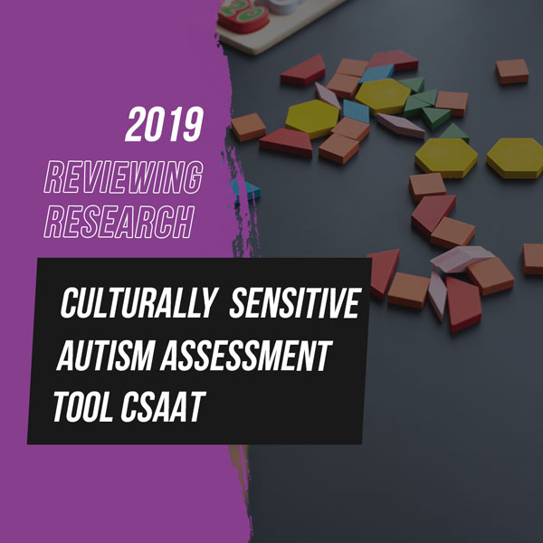 Culturally Sensitive Autism Assessment Tool CSAAT