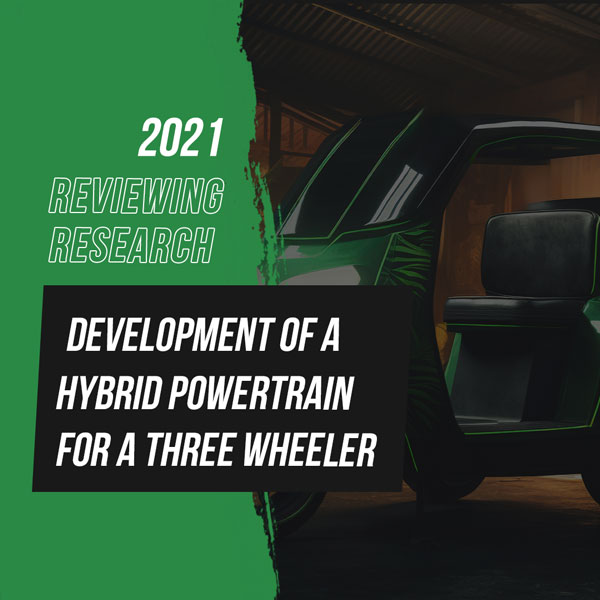 Development of a Hybrid Powertrain for a Three wheeler